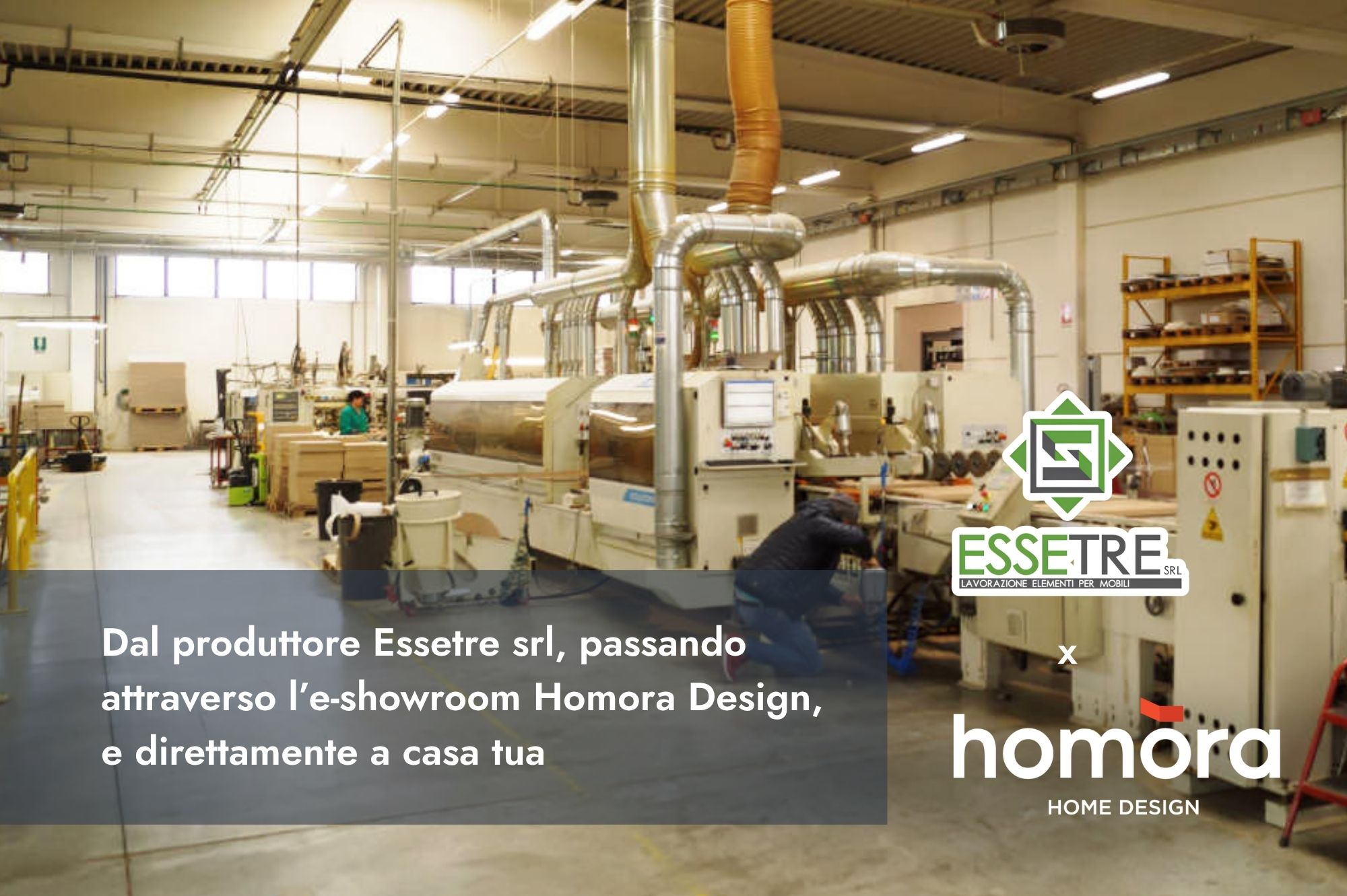 Essetre srl x Homora Design-azienda