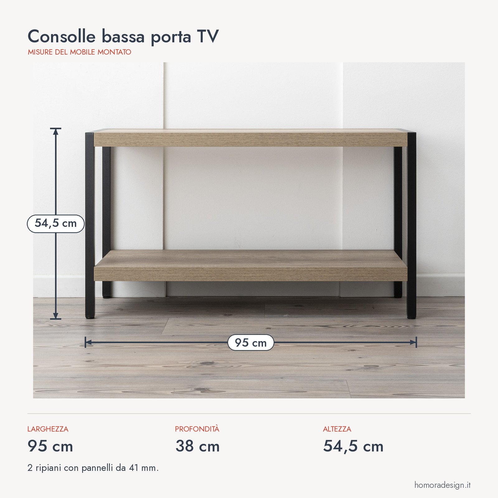 Consolle bassa porta TV Consolle bassa porta TV Homora Design: misure in cm